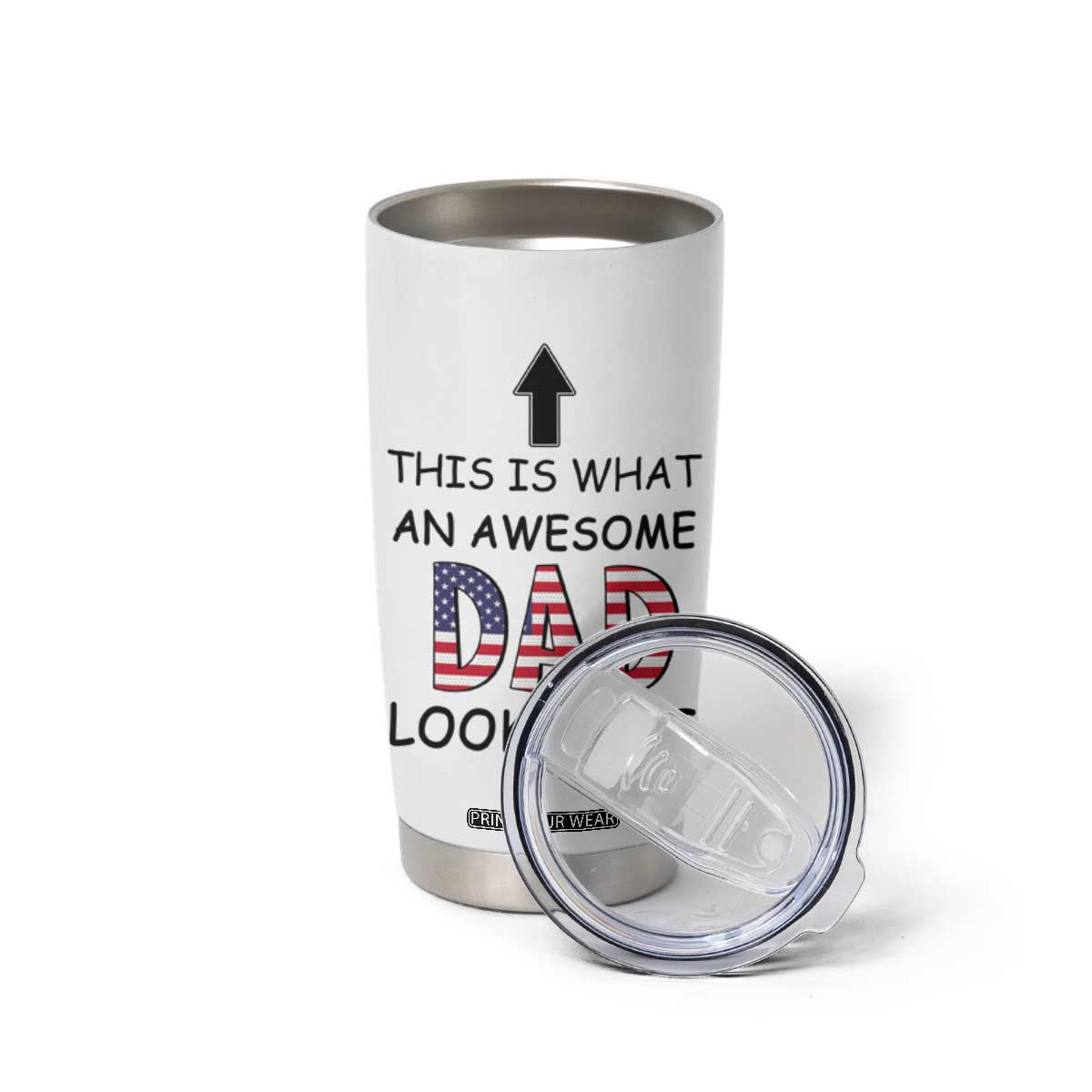 Gifts For Dad Tumbler Cup Funny Father's Day This Is What an Awesome Dad Looks Like TB10 Print Your Wear