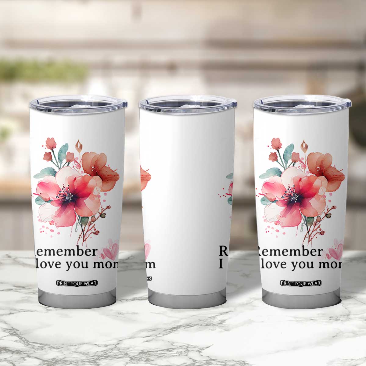 Gift For Mom Tumbler Cup Remember I Love You Mom Flower Mothers Day Gift TB10 Print Your Wear