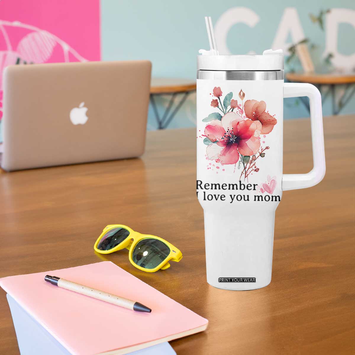 Gift For Mom Tumbler With Handle Remember I Love You Mom Flower Mothers Day Gift TB10 Print Your Wear