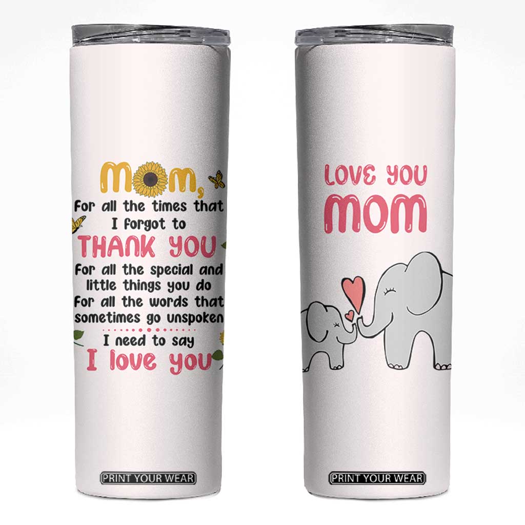 Mom Gifts From Kids Skinny Tumbler Mothers Day Gifts Remember I Love You Mom Sunflower TB10 Beige Print Your Wear
