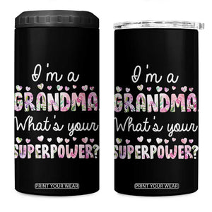 Grandma Gifts 4 in 1 Can Cooler Tumbler Im A Grandma Whats Your Superpower TB10 One Size: 16 oz Black Print Your Wear