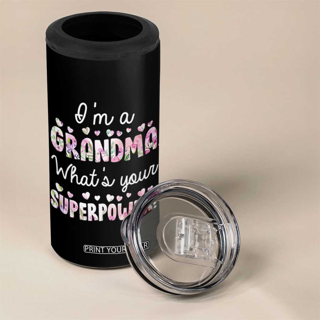 Grandma Gifts 4 in 1 Can Cooler Tumbler Im A Grandma Whats Your Superpower TB10 Print Your Wear