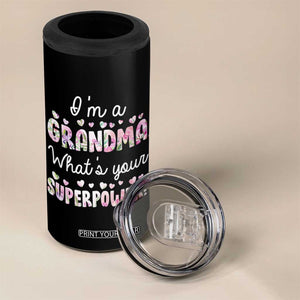 Grandma Gifts 4 in 1 Can Cooler Tumbler Im A Grandma Whats Your Superpower TB10 Print Your Wear