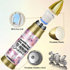 Promoted To Grandma Gift Bullet Tumbler Floral Dog Grandmas To Human Grandma Pregnancy Announcement TB10 Print Your Wear