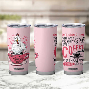 Crazy Chicken Lady Tumbler Cup Funny Farmhouse Garden Animal Lover Gifts TB10 Print Your Wear