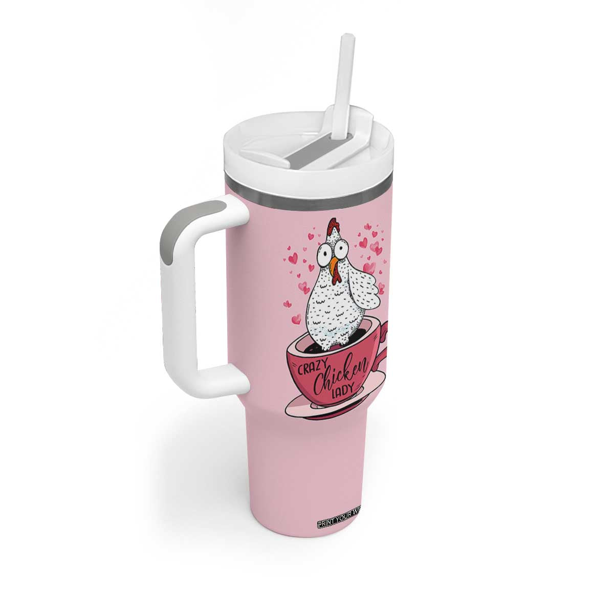 Crazy Chicken Lady Tumbler With Handle Funny Farmhouse Garden Animal Lover Gifts TB10 Print Your Wear
