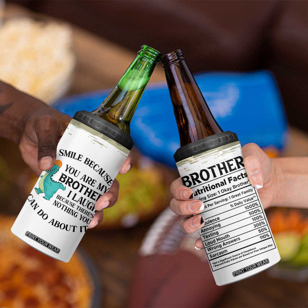 Funny Brother Gifts 4 in 1 Can Cooler Tumbler I Smile Because You Are My Brothers Camo TB10 Print Your Wear