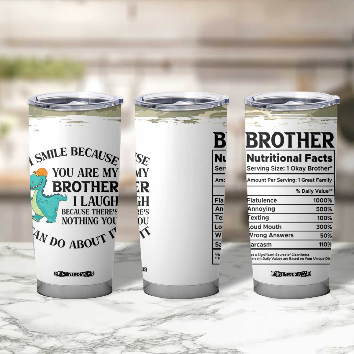 Funny Brother Gifts Tumbler Cup I Smile Because You Are My Brothers Camo TB10 Print Your Wear