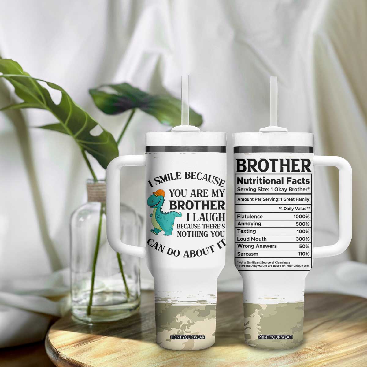 Funny Brother Gifts Tumbler With Handle I Smile Because You Are My Brothers Camo TB10 Print Your Wear