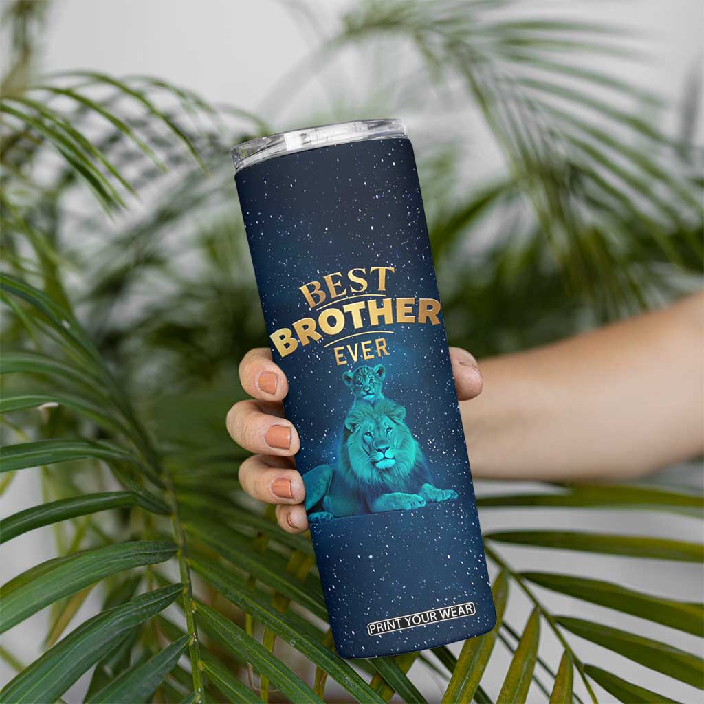 Best Brother Ever Skinny Tumbler Brothers Adult Big Brother Gifts Lion TB10 Print Your Wear