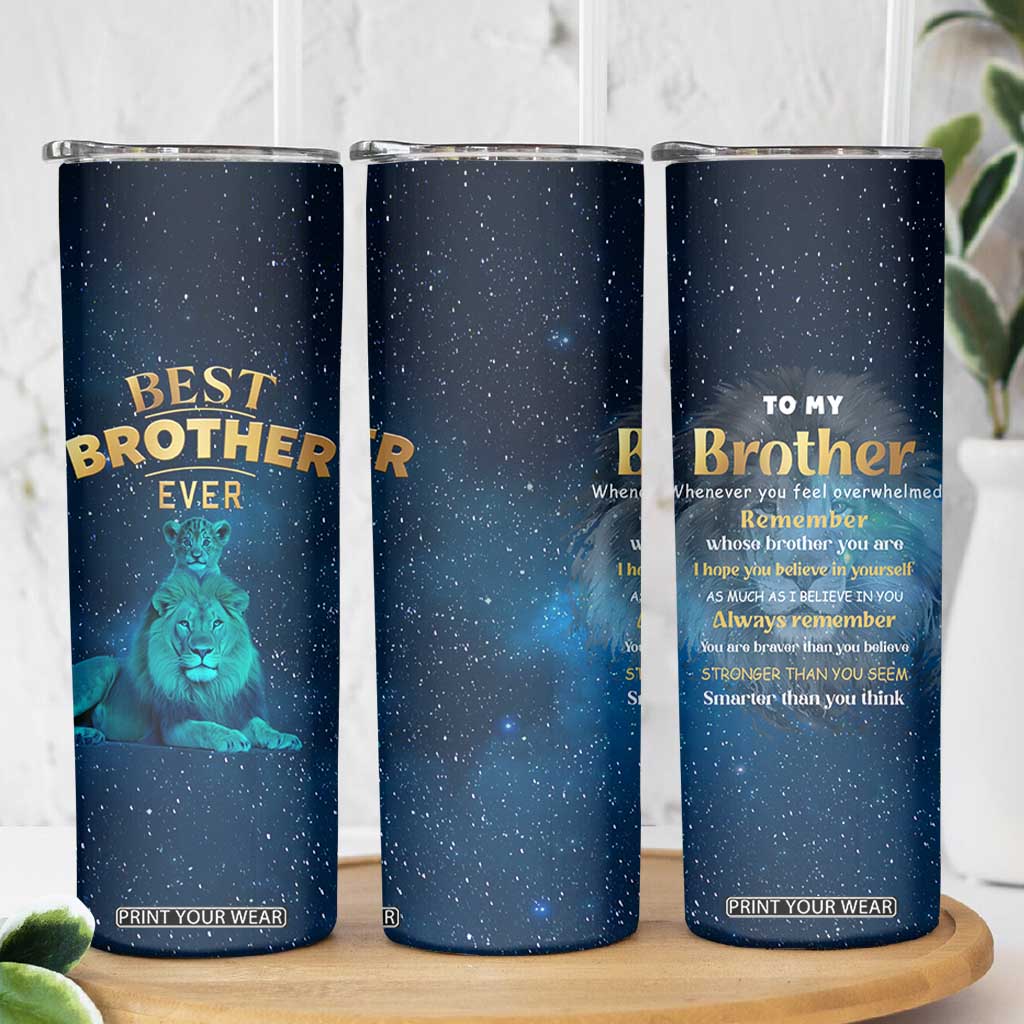 Best Brother Ever Skinny Tumbler Brothers Adult Big Brother Gifts Lion TB10 Print Your Wear