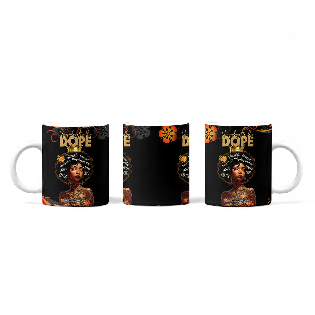 Afro Woman Coffee Mug Black Women Unapologetically Dope Juneteenth Black History Afican Roots TB10 Print Your Wear