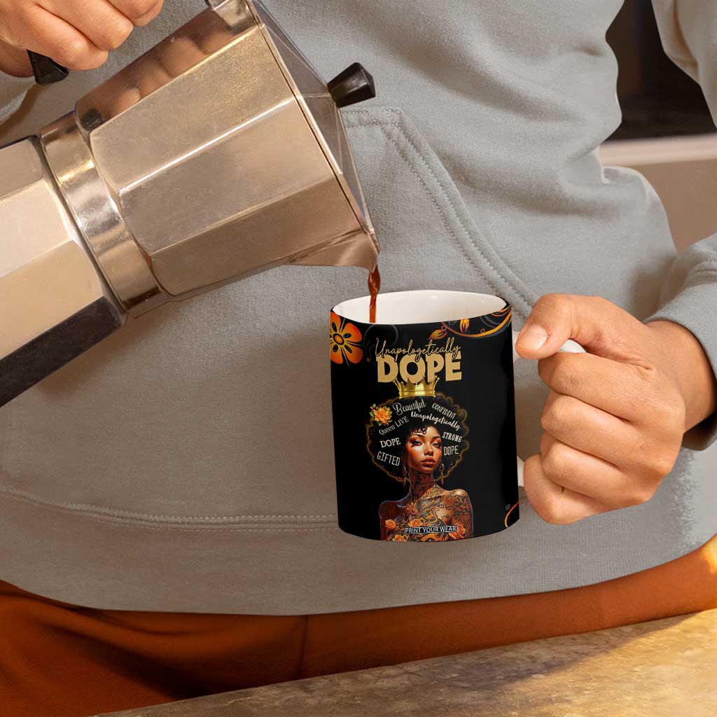 Afro Woman Coffee Mug Black Women Unapologetically Dope Juneteenth Black History Afican Roots TB10 Print Your Wear