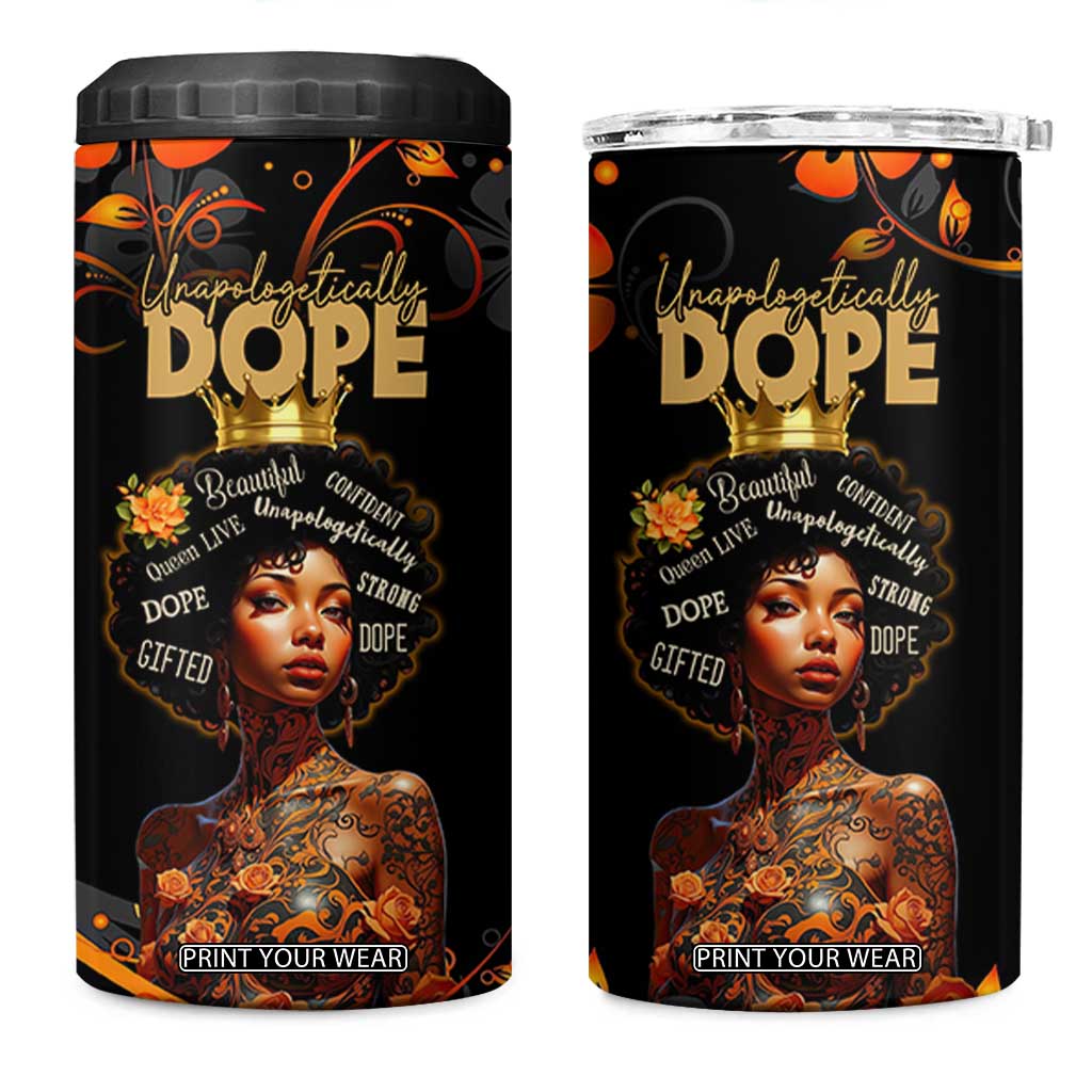 Afro Woman 4 in 1 Can Cooler Tumbler Black Women Unapologetically Dope Juneteenth Black History Afican Roots TB10 One Size: 16 oz Black Print Your Wear