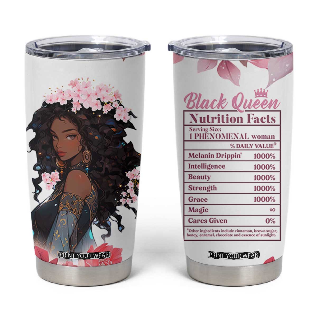 Black Queen Tumbler Cup Afro Afican Roots Women Floral Juneteenth Black History TB10 White Print Your Wear