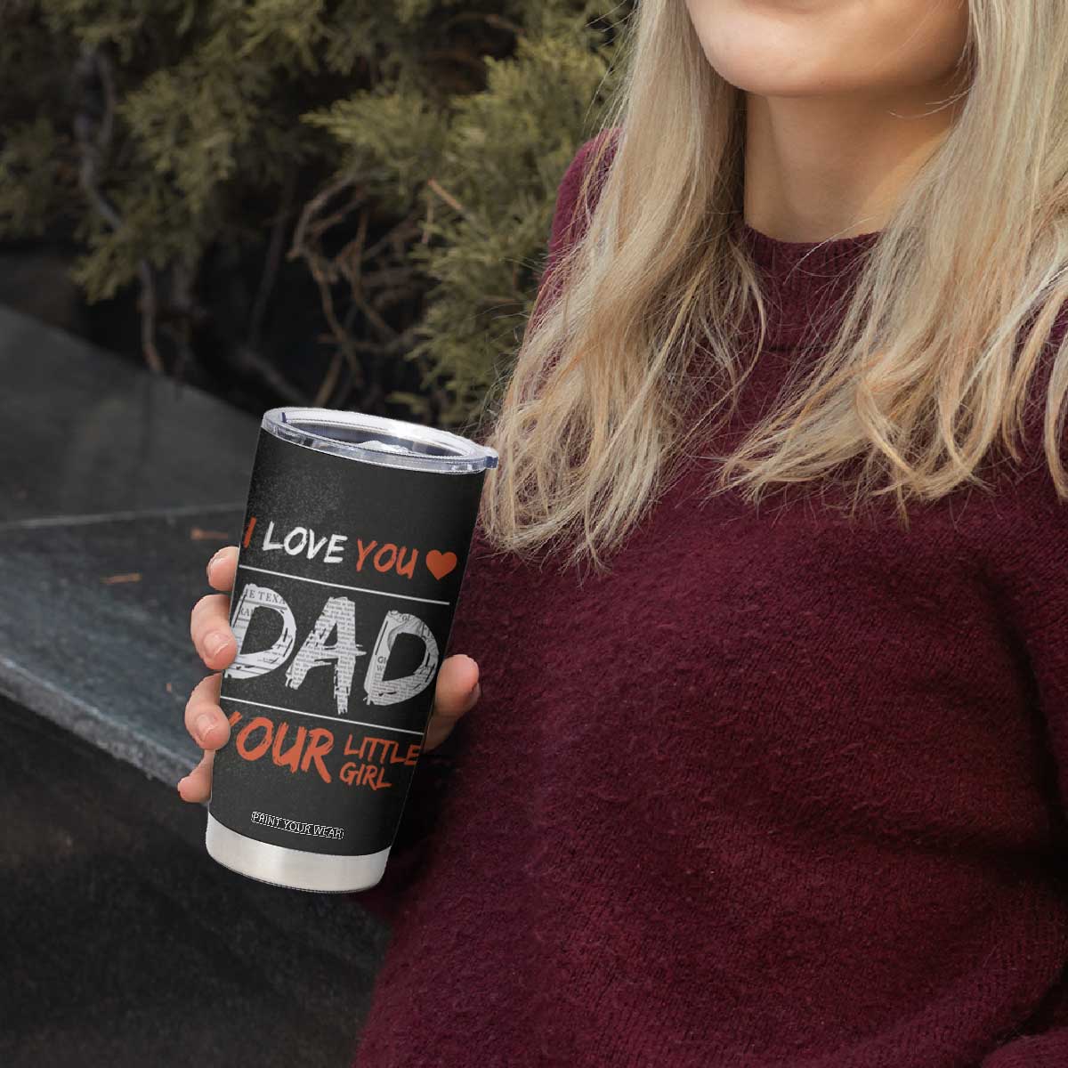 Dad Gifts from Daughter Tumbler Cup Fathers Day Christmas Birthday Gift I Love You Dad Your Little Girl TB10 Print Your Wear