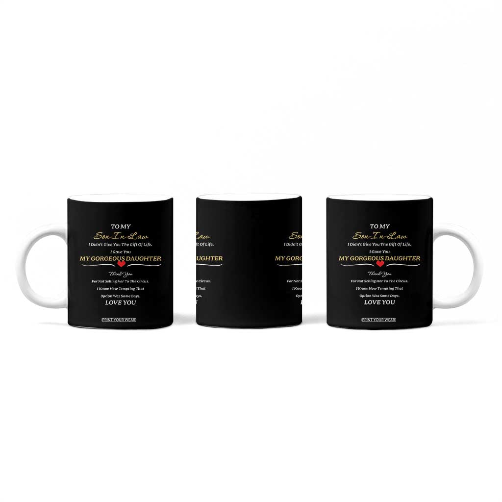 Son In Law Gifts Coffee Mug Future SIL Wedding Gift From Mother In Law MIL TB10 Print Your Wear