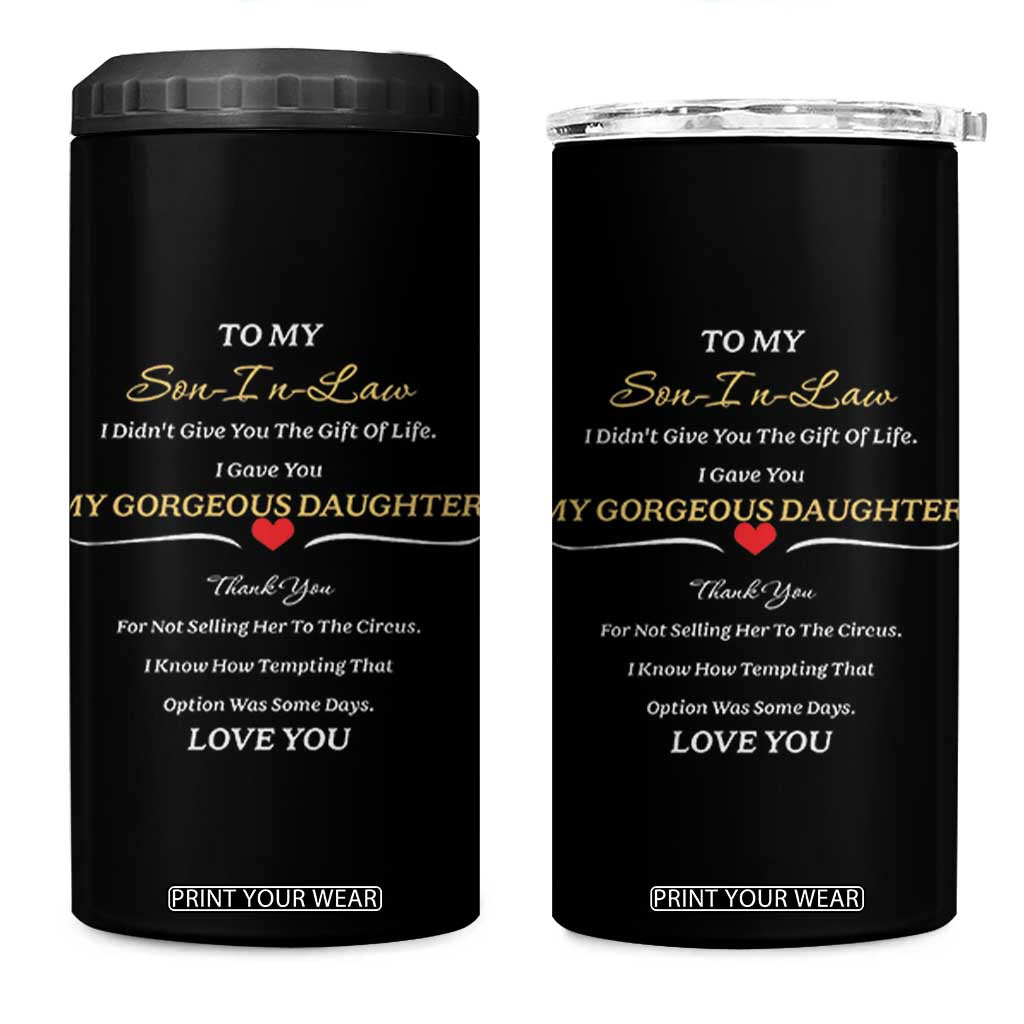 Son In Law Gifts 4 in 1 Can Cooler Tumbler Future SIL Wedding Gift From Mother In Law MIL TB10 One Size: 16 oz Black Print Your Wear
