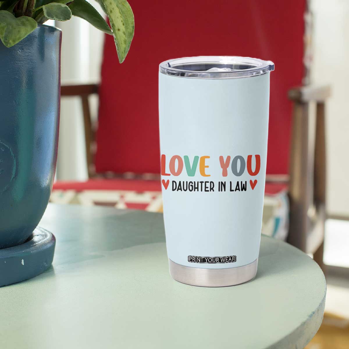 Love Gifts For Daughter In Law Tumbler Cup Wedding Day Gift From Mother In Law TB10 Print Your Wear