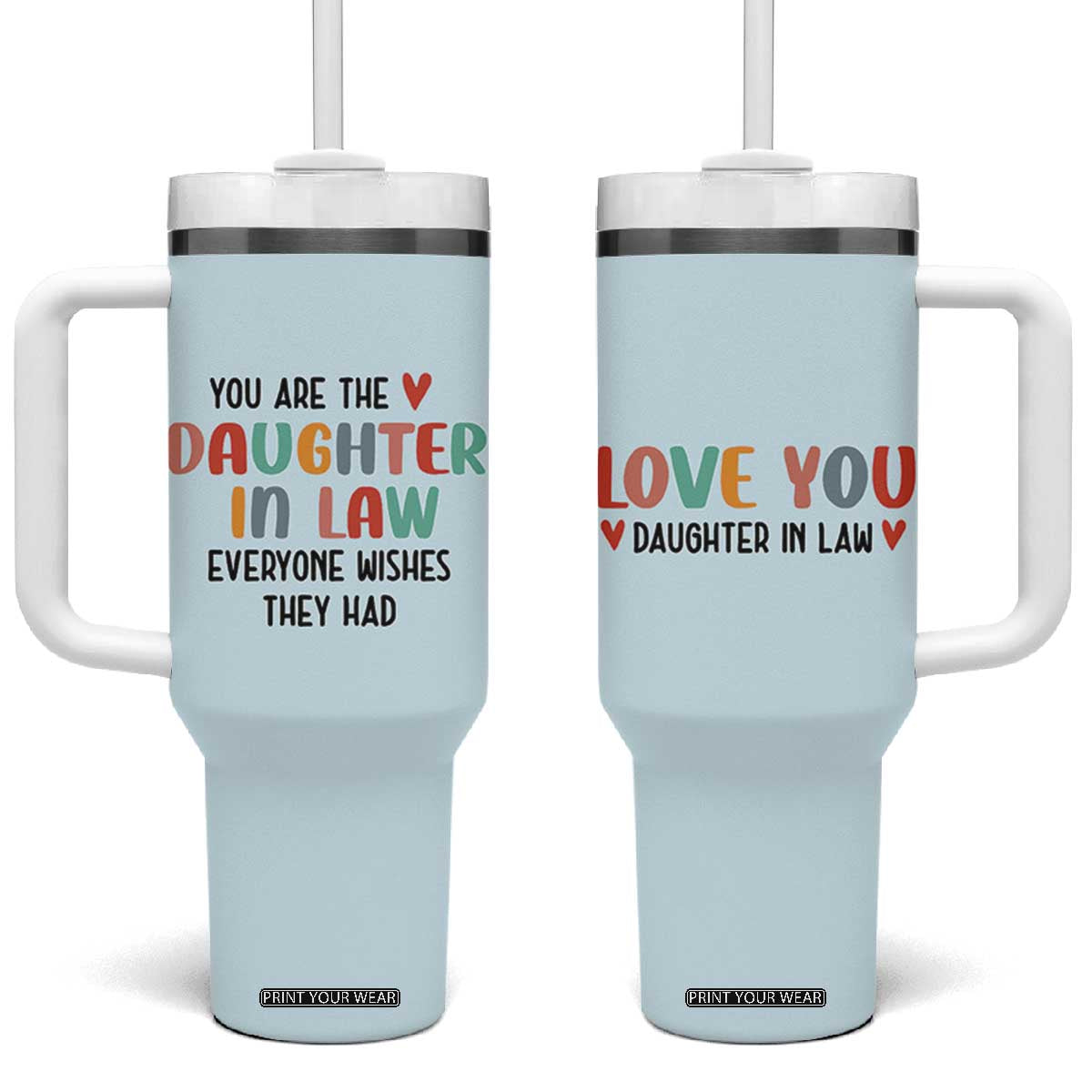 Love Gifts For Daughter In Law Tumbler With Handle Wedding Day Gift From Mother In Law TB10 One Size: 40 oz Blue Print Your Wear