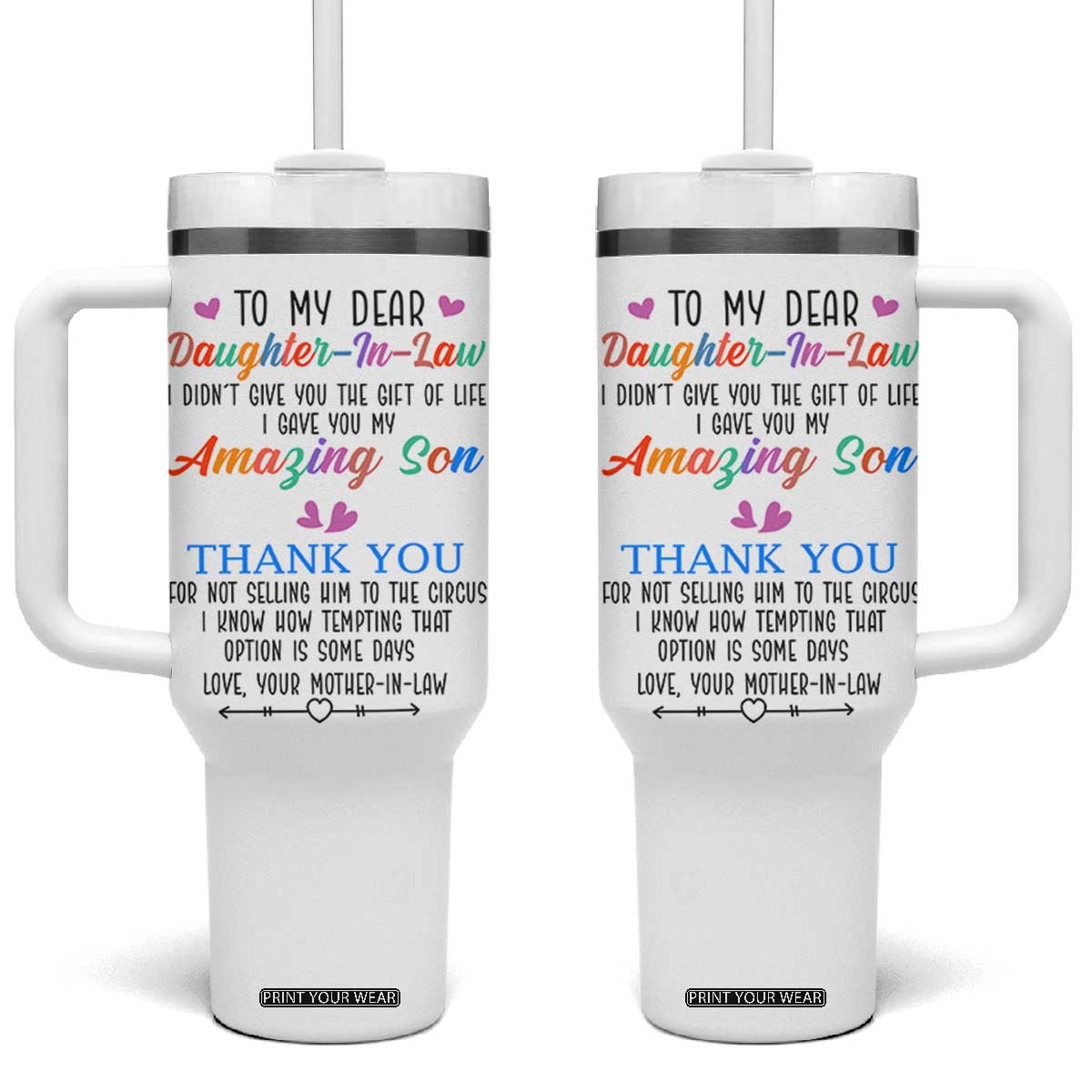 Gifts For Daughter In Law Tumbler With Handle Funny Wedding Day Gift From Mother In Law TB10 One Size: 40 oz White Print Your Wear