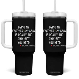 Father In Law Gift Tumbler With Handle Funny Being My Father-in-law TB10 One Size: 40 oz Black Print Your Wear