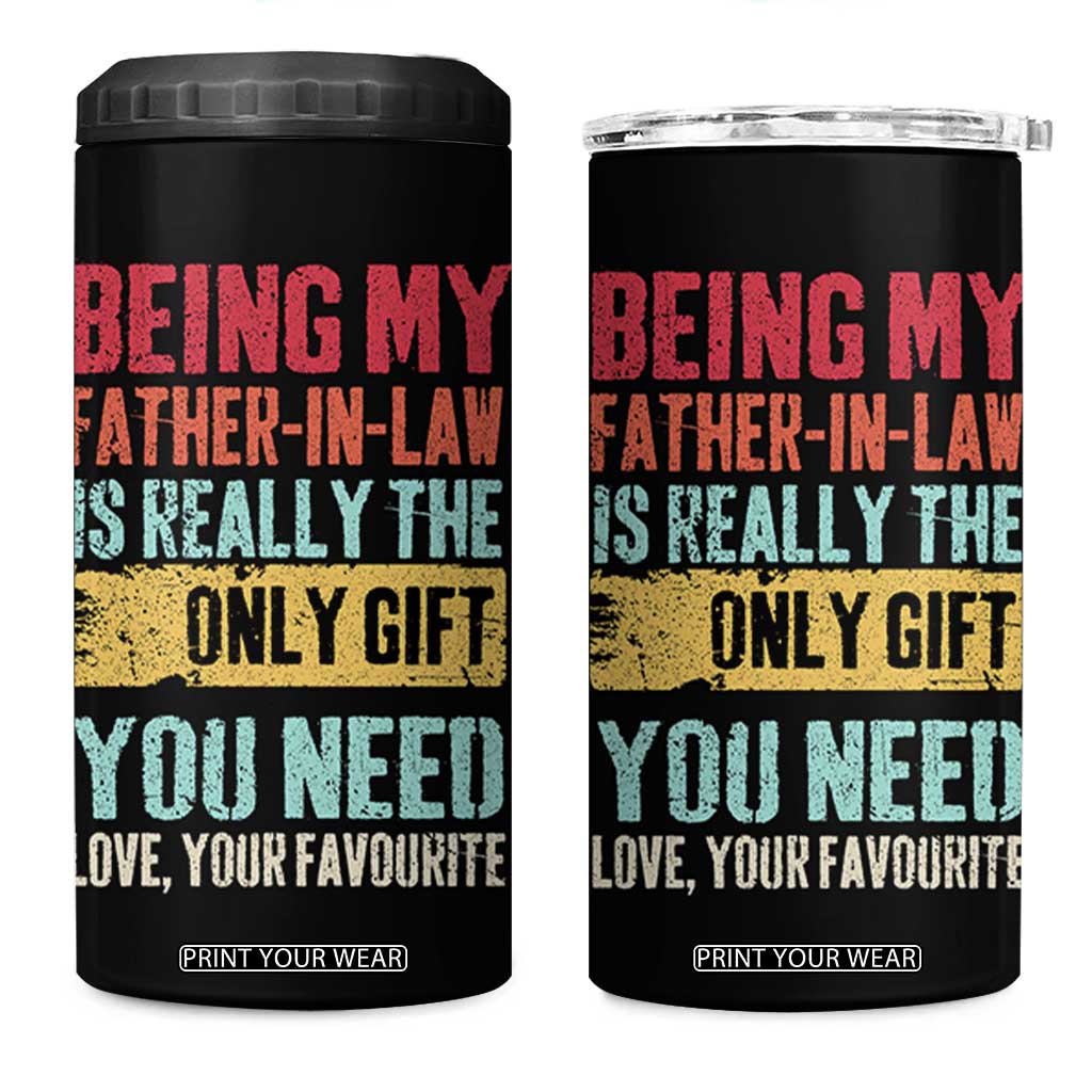 Father In Law Gift 4 in 1 Can Cooler Tumbler Retro Funny Being My Father-in-law TB10 One Size: 16 oz Black Print Your Wear