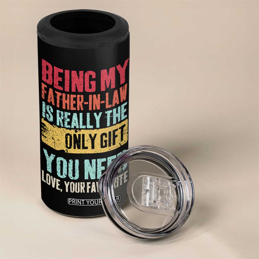 Father In Law Gift 4 in 1 Can Cooler Tumbler Retro Funny Being My Father-in-law TB10 Print Your Wear