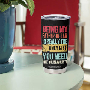 Father In Law Gift Tumbler Cup Retro Funny Being My Father-in-law TB10 Print Your Wear
