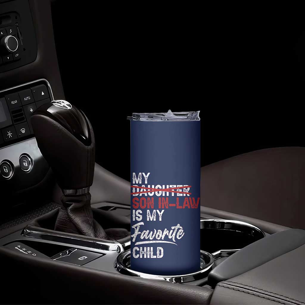 My Son In Law Is My Favorite Child Skinny Tumbler Funny Gift For Mother-in-Law Father-in-Law USA Flag TB10 Print Your Wear