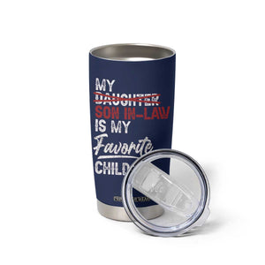 My Son In Law Is My Favorite Child Tumbler Cup Funny Gift For Mother-in-Law Father-in-Law USA Flag TB10 Print Your Wear