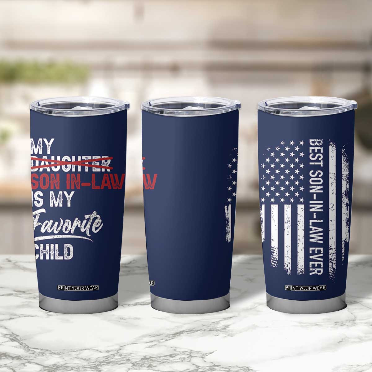 My Son In Law Is My Favorite Child Tumbler Cup Funny Gift For Mother-in-Law Father-in-Law USA Flag TB10 Print Your Wear