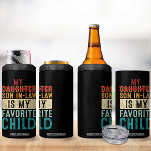 My Son In Law Is My Favorite Child 4 in 1 Can Cooler Tumbler Retro Funny Gift For Mother-in-Law Father-in-Law TB10 Print Your Wear