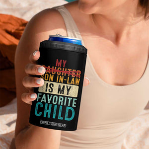 My Son In Law Is My Favorite Child 4 in 1 Can Cooler Tumbler Retro Funny Gift For Mother-in-Law Father-in-Law TB10 Print Your Wear