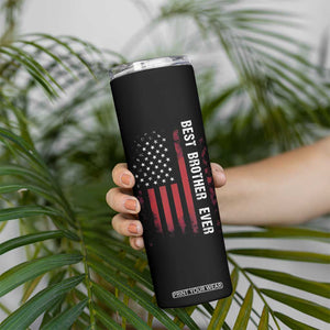 Best Brother Ever Skinny Tumbler Retro US Flag Gifts From Sisters Siblings TB10 Print Your Wear
