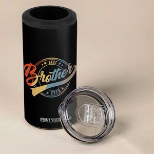 Best Brother Ever 4 in 1 Can Cooler Tumbler Retro Vintage Gifts From Sisters Siblings TB10 Print Your Wear