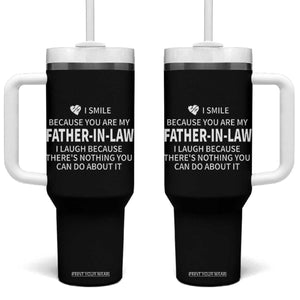 Father-In-Law Gift Tumbler With Handle I Smile Because You Are My Father in Law TB10 One Size: 40 oz Black Print Your Wear