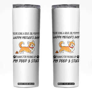 Dog Mom Gifts Skinny Tumbler Thanks For Picking Up My Poop Funny Mothers Day Gift For Dog Lovers TB10 White Print Your Wear