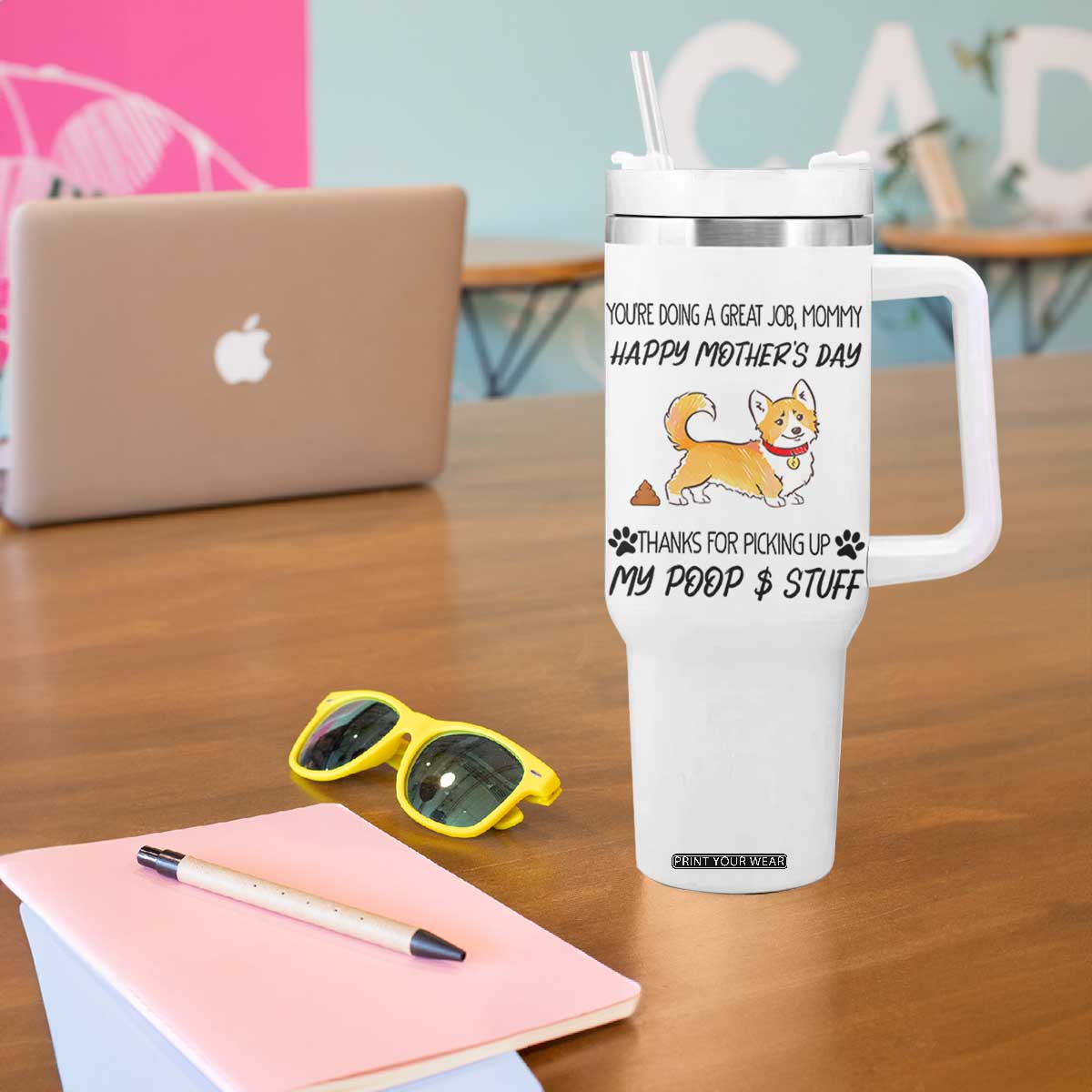 Dog Mom Gifts Tumbler With Handle Thanks For Picking Up My Poop Funny Mothers Day Gift For Dog Lovers TB10 Print Your Wear