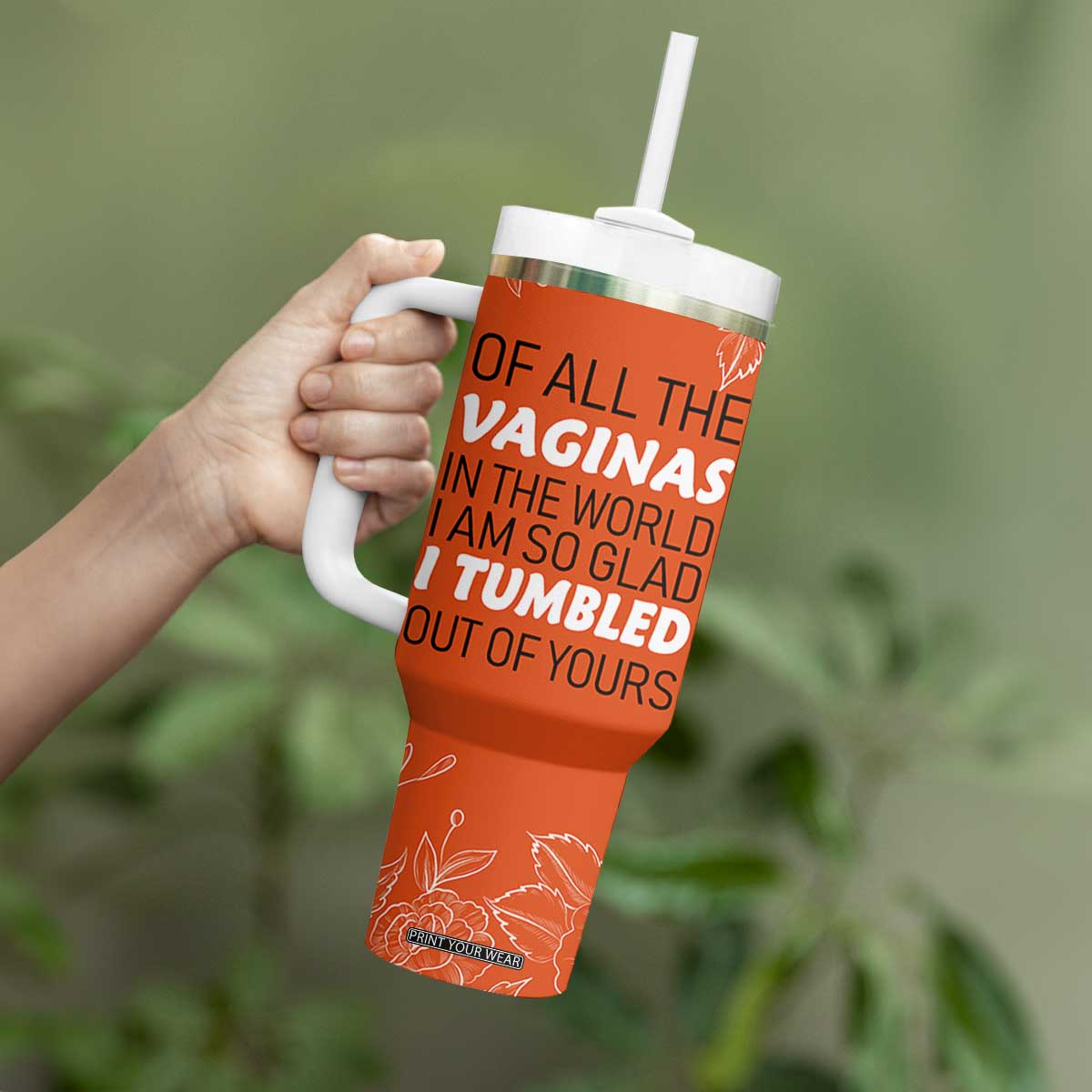 Funny Mom Gifts From Kids Tumbler With Handle Mothers Day Gag Gift Flower TB10 Print Your Wear