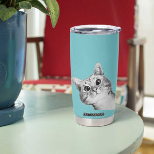 Cat Lover Gifts Tumbler Cup You Still Asleep Human TB10 Print Your Wear