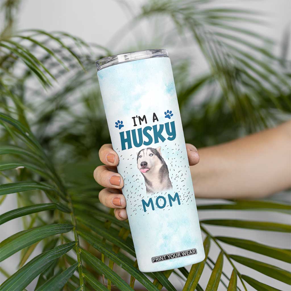 Funny Husky Mom Skinny Tumbler Funny Dog Owner Gift Siberian Husky This Is How I Roll TB10 Print Your Wear
