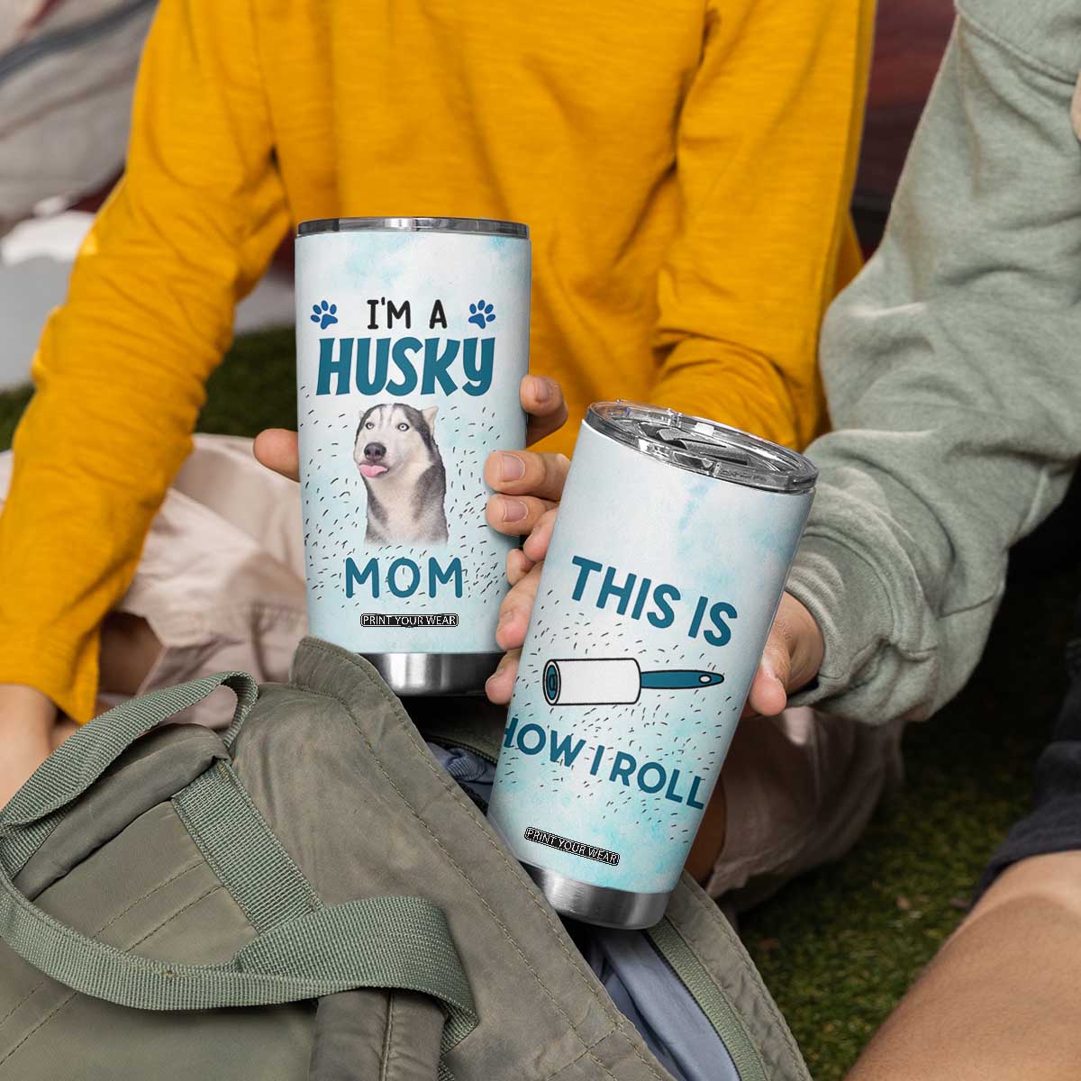 Funny Husky Mom Tumbler Cup Funny Dog Owner Gift Siberian Husky This Is How I Roll TB10 Print Your Wear