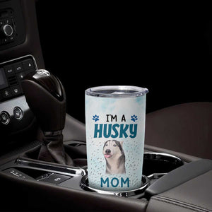Funny Husky Mom Tumbler Cup Funny Dog Owner Gift Siberian Husky This Is How I Roll TB10 Print Your Wear