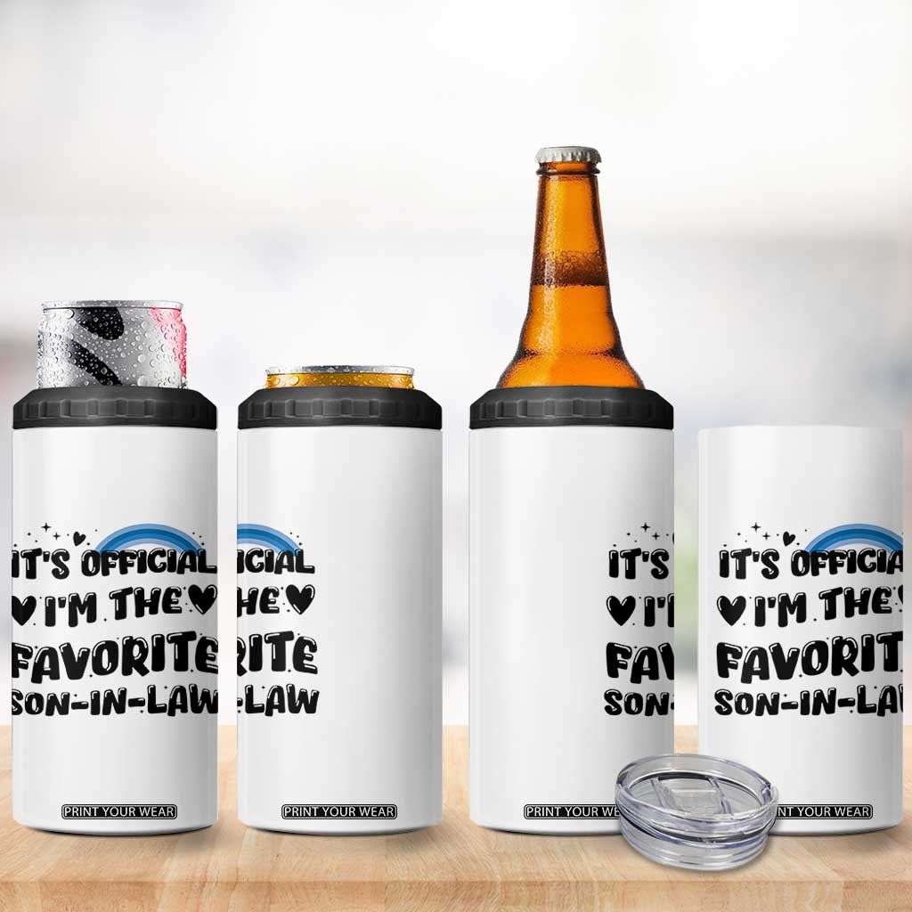 Son In Law Gifts 4 in 1 Can Cooler Tumbler Its Official Im The Favorite SIL Wedding Gift From MIL TB10 Print Your Wear