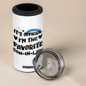 Son In Law Gifts 4 in 1 Can Cooler Tumbler Its Official Im The Favorite SIL Wedding Gift From MIL TB10 Print Your Wear