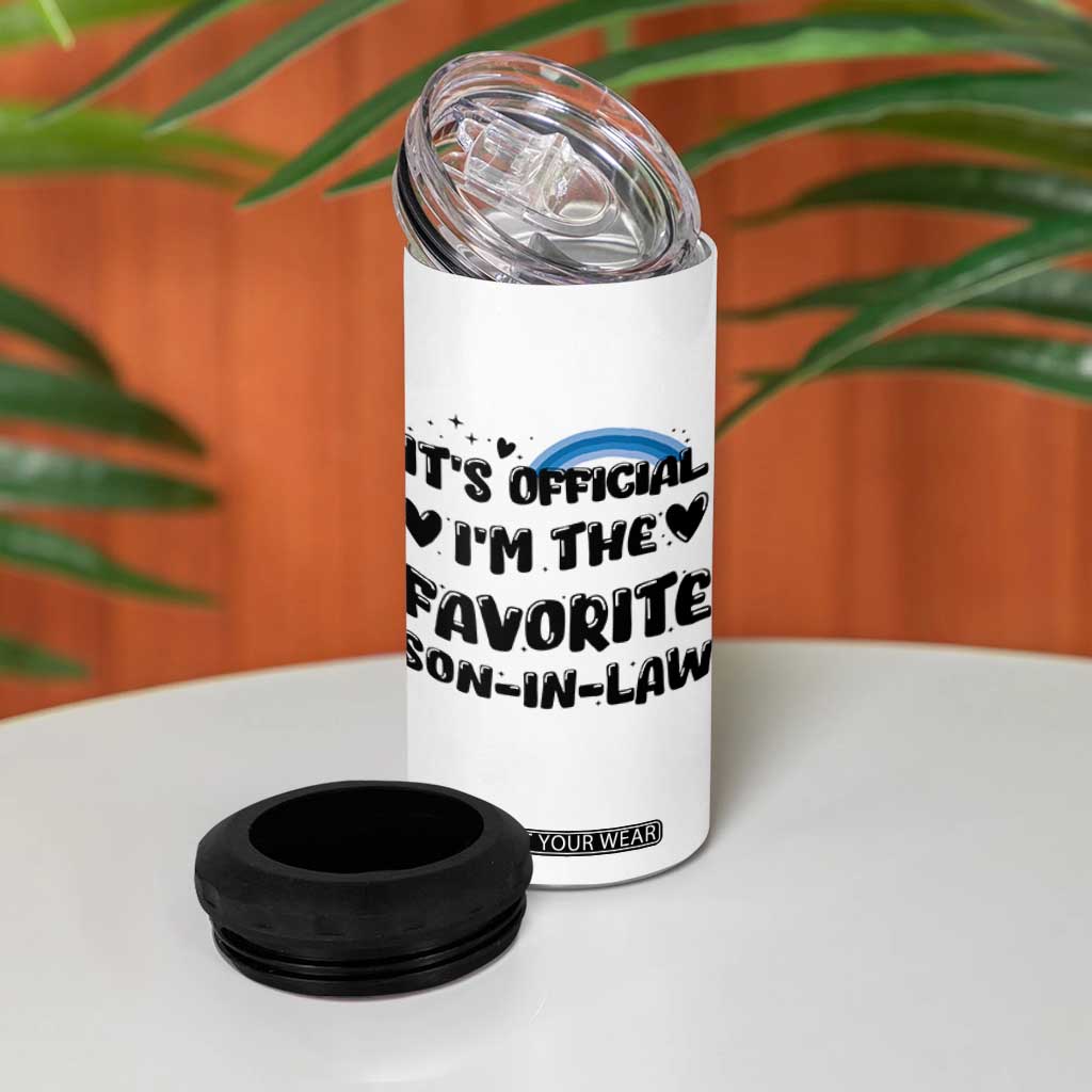 Son In Law Gifts 4 in 1 Can Cooler Tumbler Its Official Im The Favorite SIL Wedding Gift From MIL TB10 Print Your Wear