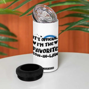 Son In Law Gifts 4 in 1 Can Cooler Tumbler Its Official Im The Favorite SIL Wedding Gift From MIL TB10 Print Your Wear