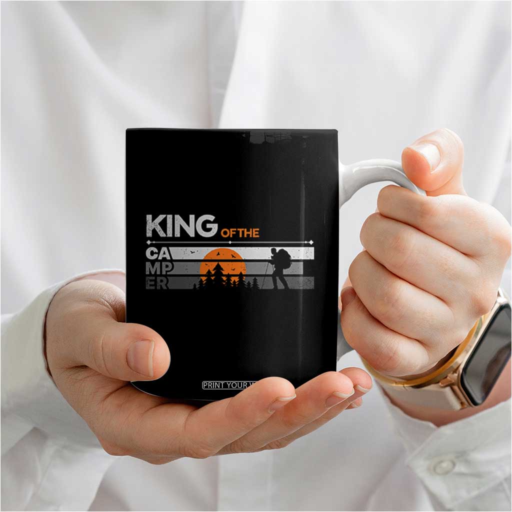 King Of The Camper Coffee Mug Outdoor Camping Mountain Nature Hiking Camp Lover Gift TB10 Print Your Wear