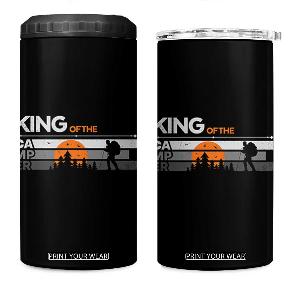 King Of The Camper 4 in 1 Can Cooler Tumbler Outdoor Camping Mountain Nature Hiking Camp Lover Gift TB10 One Size: 16 oz Black Print Your Wear
